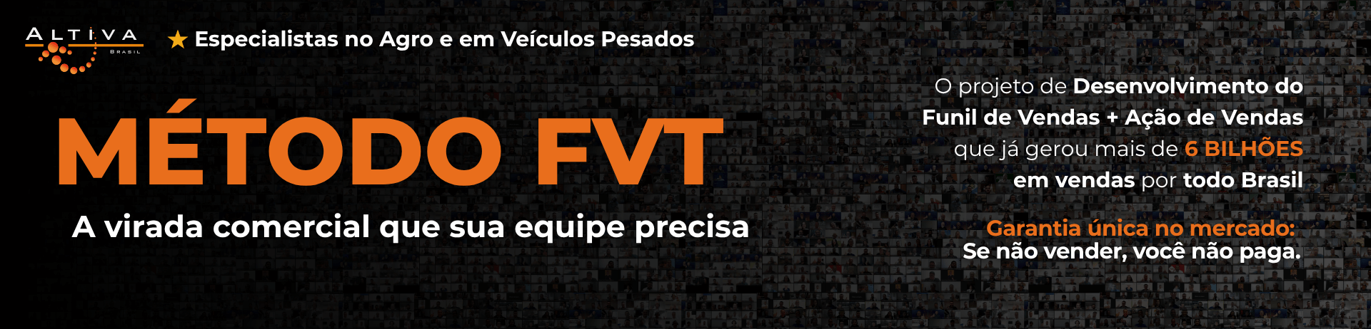 Método FVT - Altiva Brasil